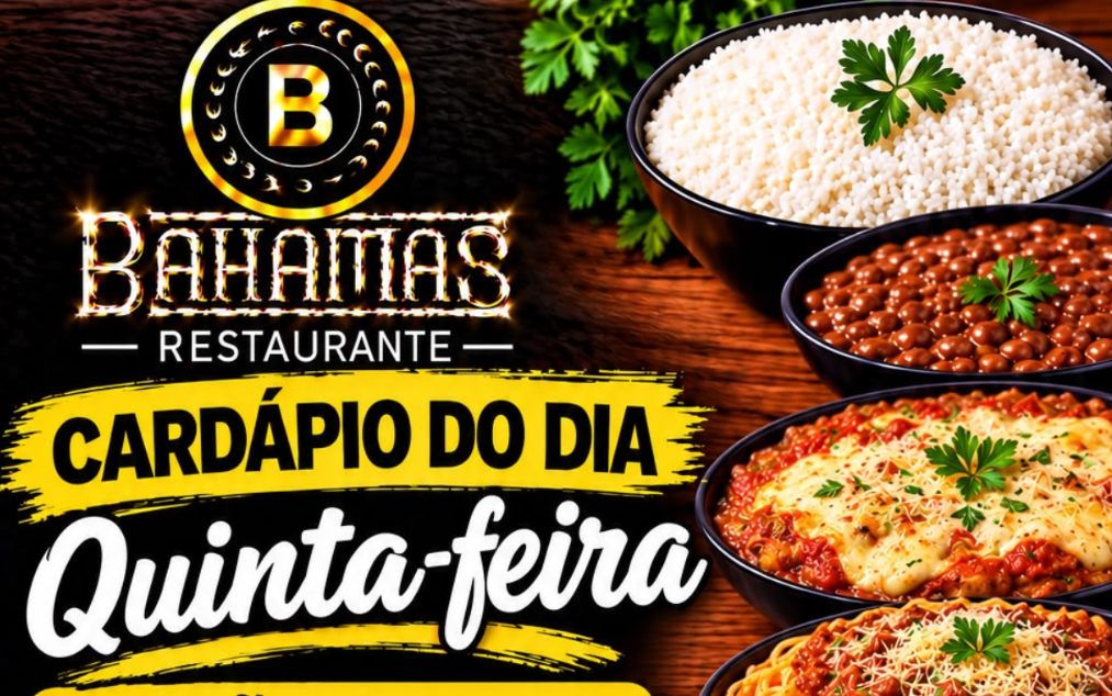 Confira o Cardápio do dia do Restaurante Bahamas