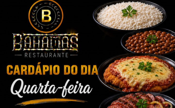 Confira o Cardápio do dia do Restaurante Bahamas.
