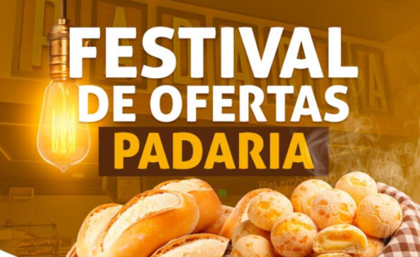 FESTIVAL DE OFERTAS PADARIA NO PROENÇA! 