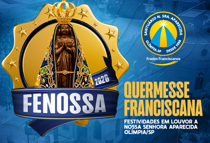 QUERMESSE FRANCISCANA ESTÁ CHEGANDO A OLÍMPIA!
