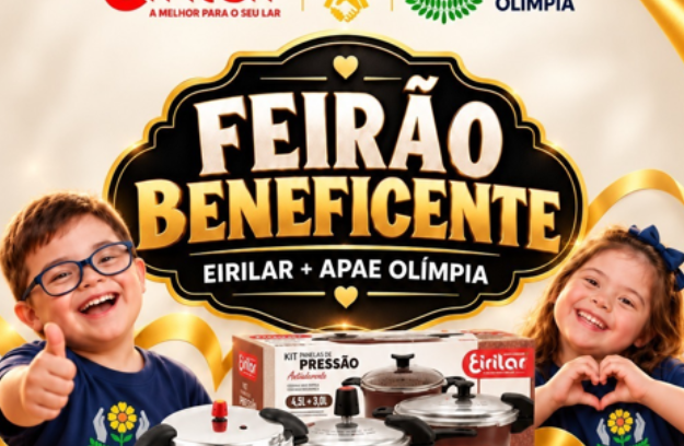 Está chegando o Mega Feirão Beneficente Eirilar + APAE de Olímpia!