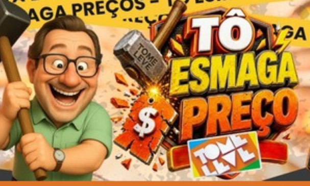 VEM AÍ O TÔ ESMAGA PREÇOS NO TOME LEVE! 🛒