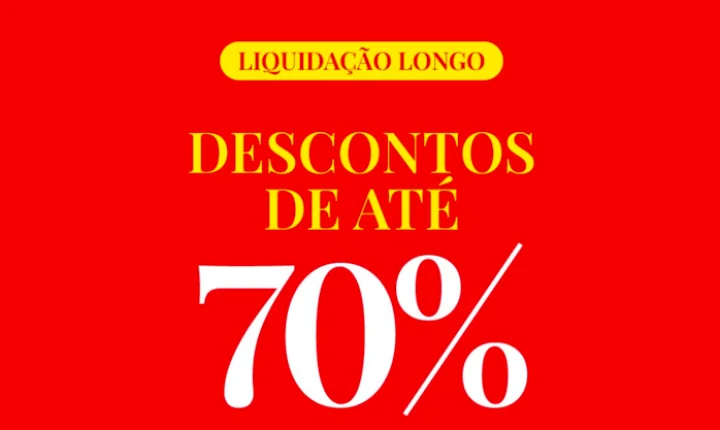 A LIQUIDAÇÃO LONGO CHEGOU COM TUDO! 🔥🚨