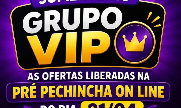 Casa Fucci libera acesso antecipado à Pré Pechincha Online desta segunda (21)