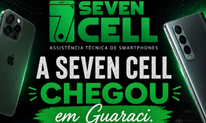 Com unidades em Altair e Olímpia, Seven Cell inaugura nova fase com chegada a Guaraci
