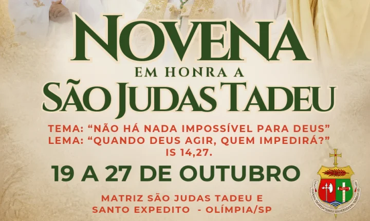 COMEÇA HOJE A NOVENA EM HONRA A SÃO JUDAS TADEU! 🙏