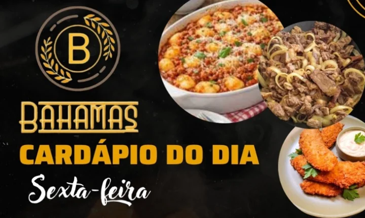 Confira O Cardápio Do Dia Do Restaurante Bahamas