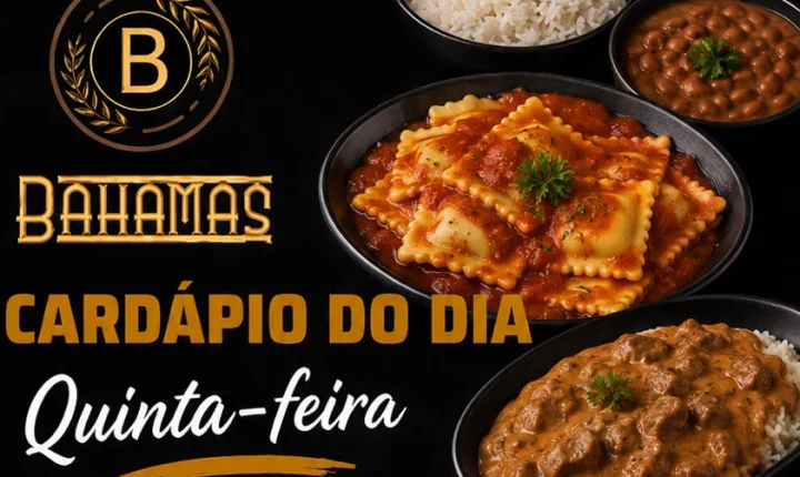 Confira o Cardápio do dia do Restaurante Bahamas.