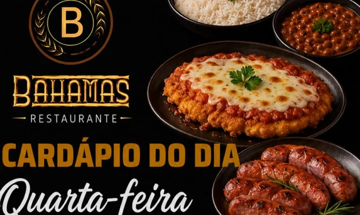 Confira o Cardápio do dia do Restaurante Bahamas.