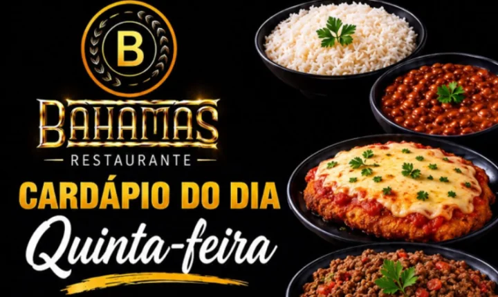 Confira o Cardápio do dia do Restaurante Bahamas.
