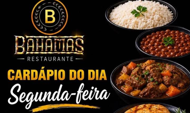 Confira o Cardápio do dia do Restaurante Bahamas.