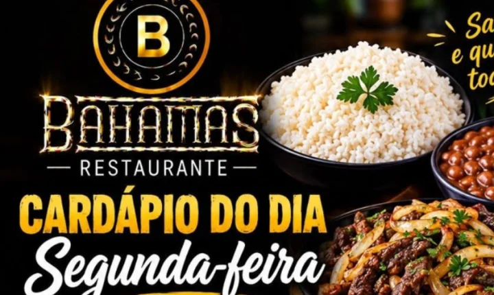 Confira o Cardápio do dia do Restaurante Bahamas.
