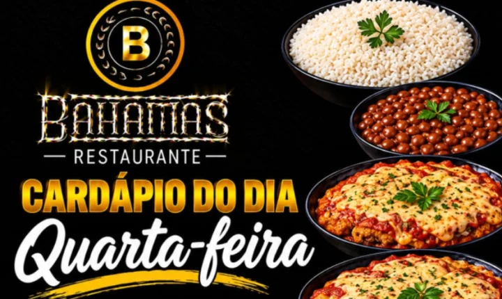 Confira o Cardápio do dia do Restaurante Bahamas