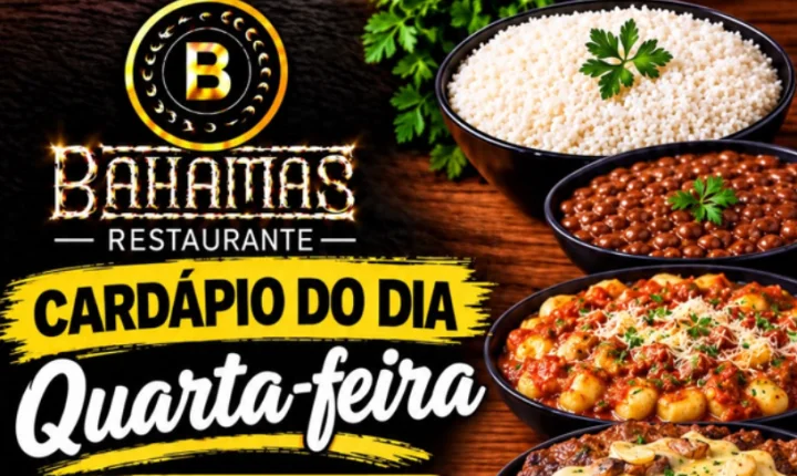 Confira o Cardápio do dia do Restaurante Bahamas