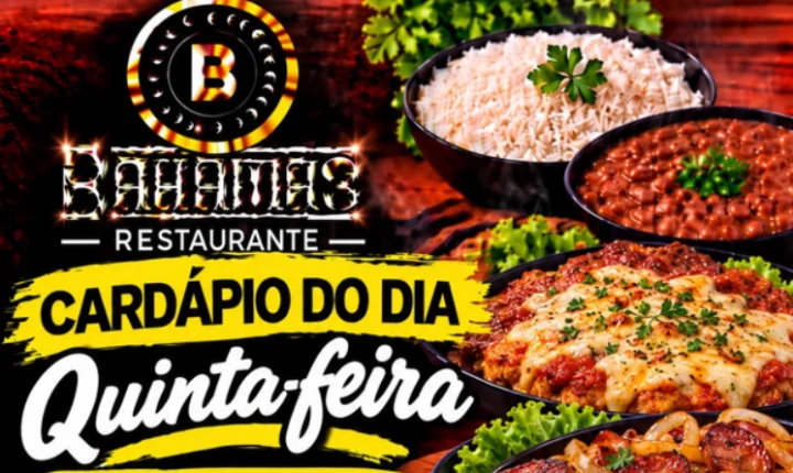 Confira o Cardápio do dia do Restaurante Bahamas