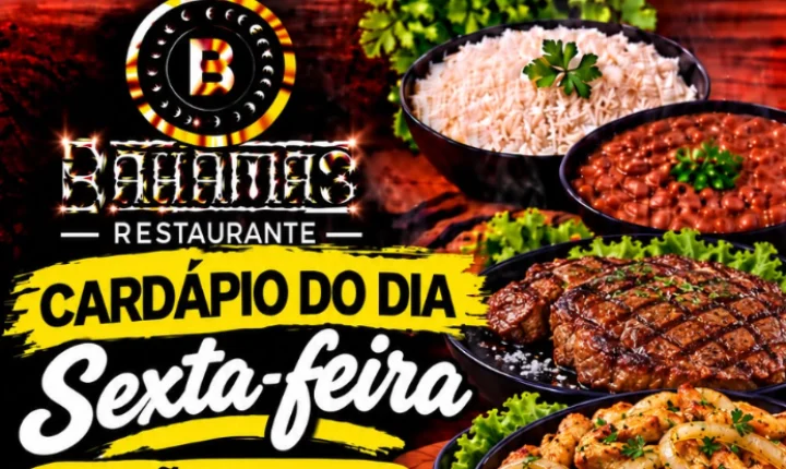 Confira o Cardápio do dia do Restaurante Bahamas