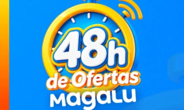 HOJE TEM QUARTA PREMIUM E 48H DE OFERTAS NO MAGALU!