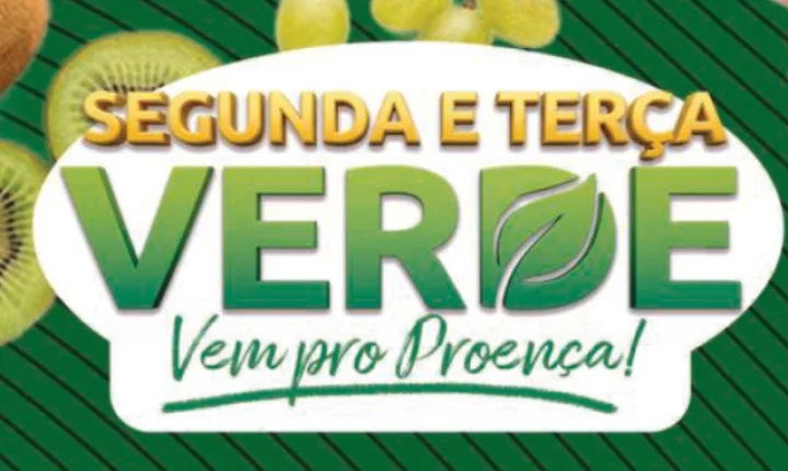 Segunda e Terça Verde é no Proença!