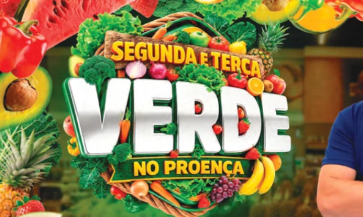 SEGUNDA E TERÇA VERDE PROENÇA! 🌿💚
