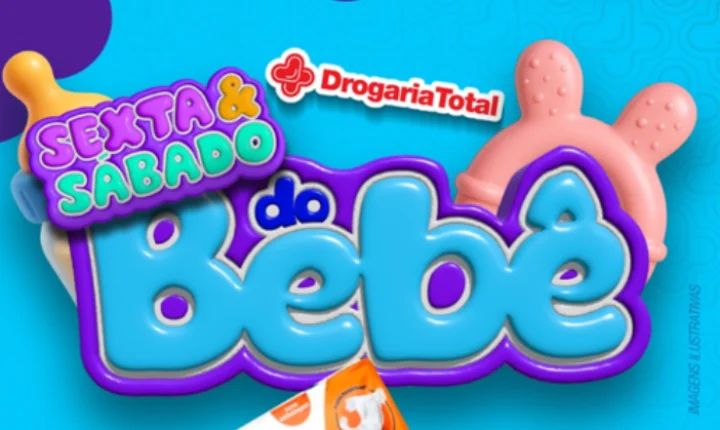 SEXTA E SÁBADO ESPECIAIS DO BEBÊ!