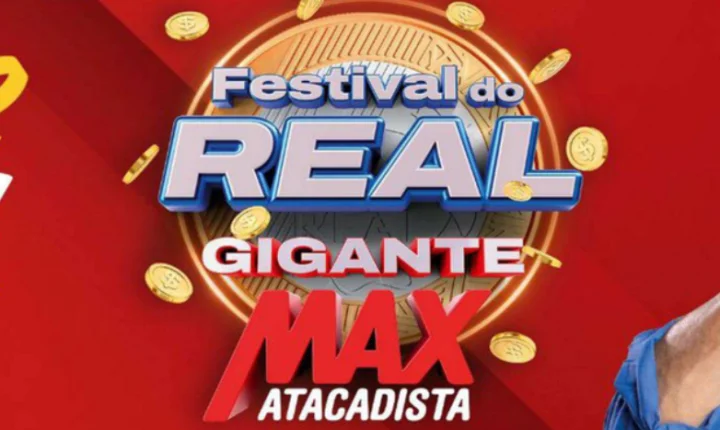 SEXTOU COM FESTIVAL DO REAL NO MAX ATACADISTA! 💰🎉