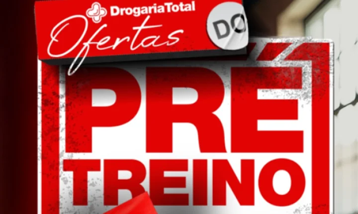 Super Ofertas de Pré-Treino na Drogaria Total!
